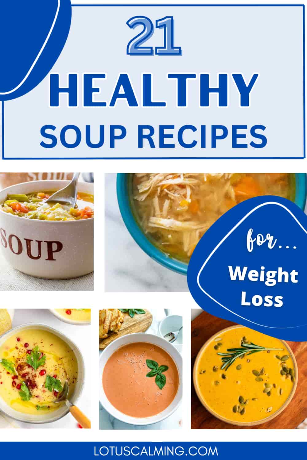 Soup's On: 21 Healthy Soup Recipes for Weight Loss - Find Yoga Studio ...