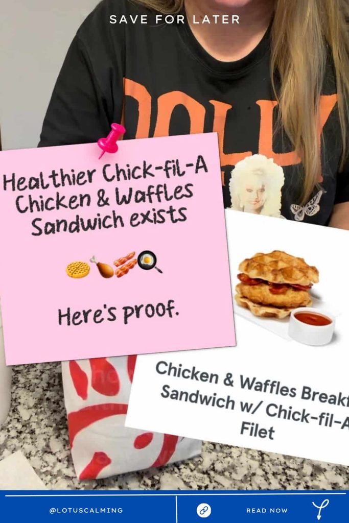 Chick fil A Healthy Options A Lighter Chicken & Waffles Sandwich