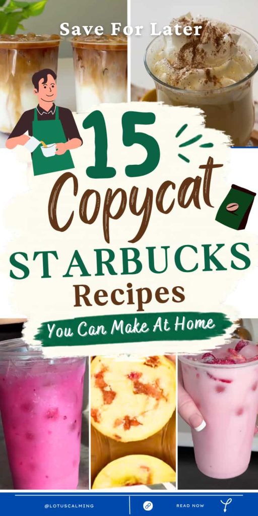 Copycat Starbucks Recipes You Can Make At Home