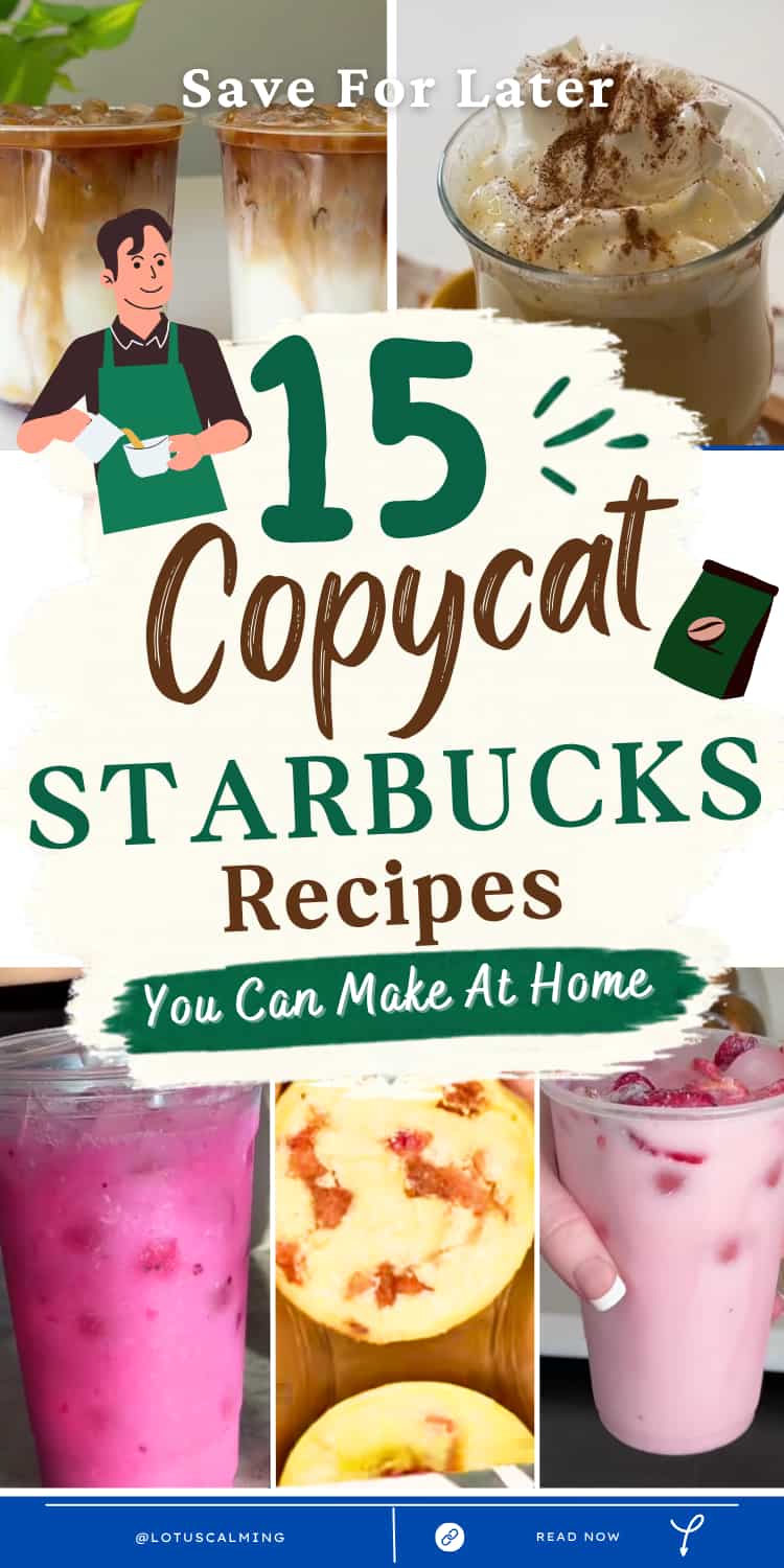 Copycat Starbucks Recipes You Can Make At Home